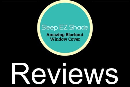 Sleep EZ Shade Reviews 2023 | Best Custom Size Blackout Window Cover