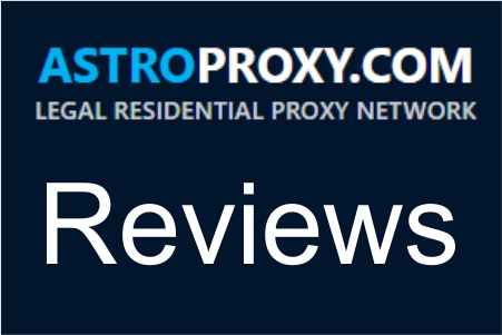 Astro Proxy  Reviews