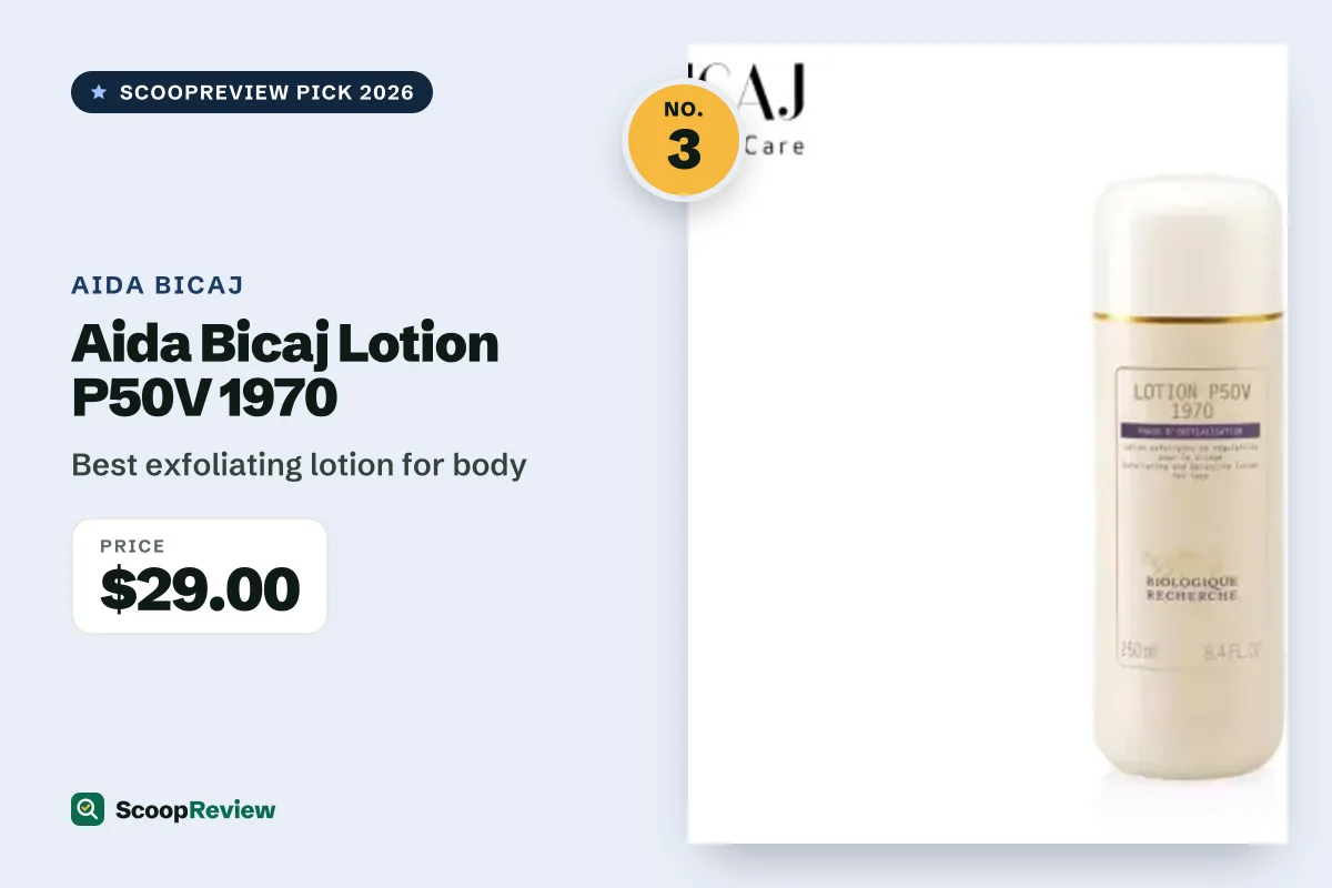 Aida Bicaj Lotion P50V 1970 – Best exfoliating lotion for body