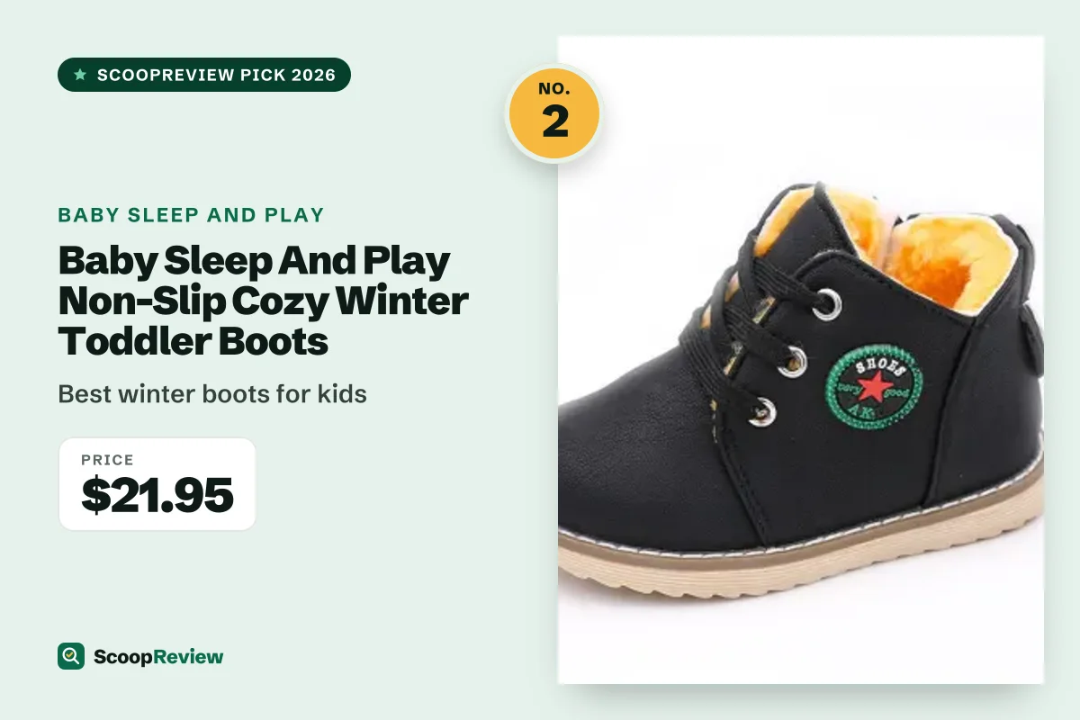 Baby Sleep And Play Non-Slip Cozy Winter Toddler Boots – Best winter boots for kids