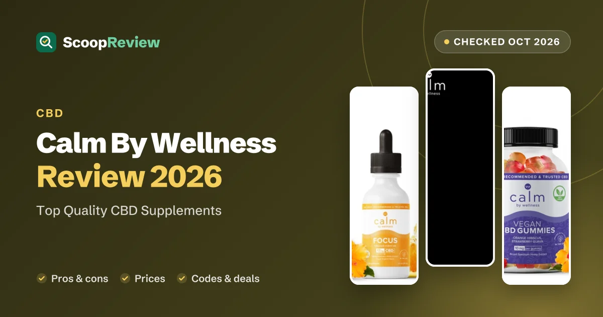 Calm By Wellness review 2026