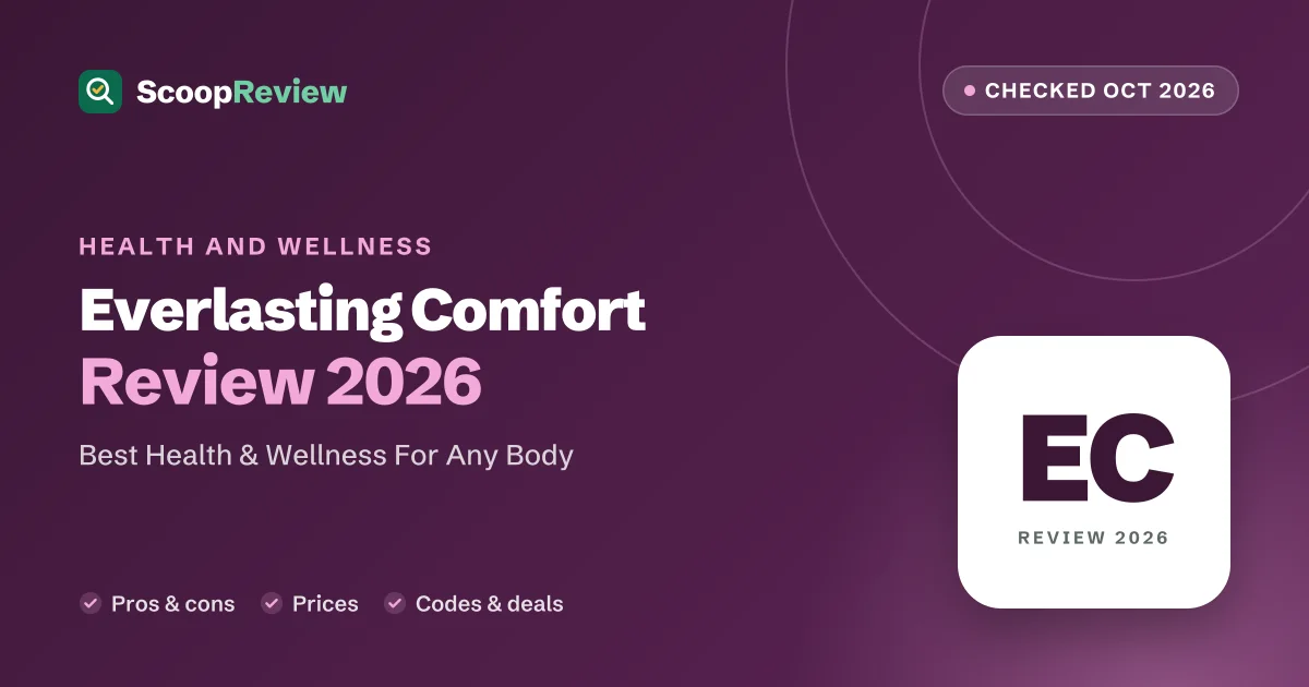 Everlasting Comfort review 2026