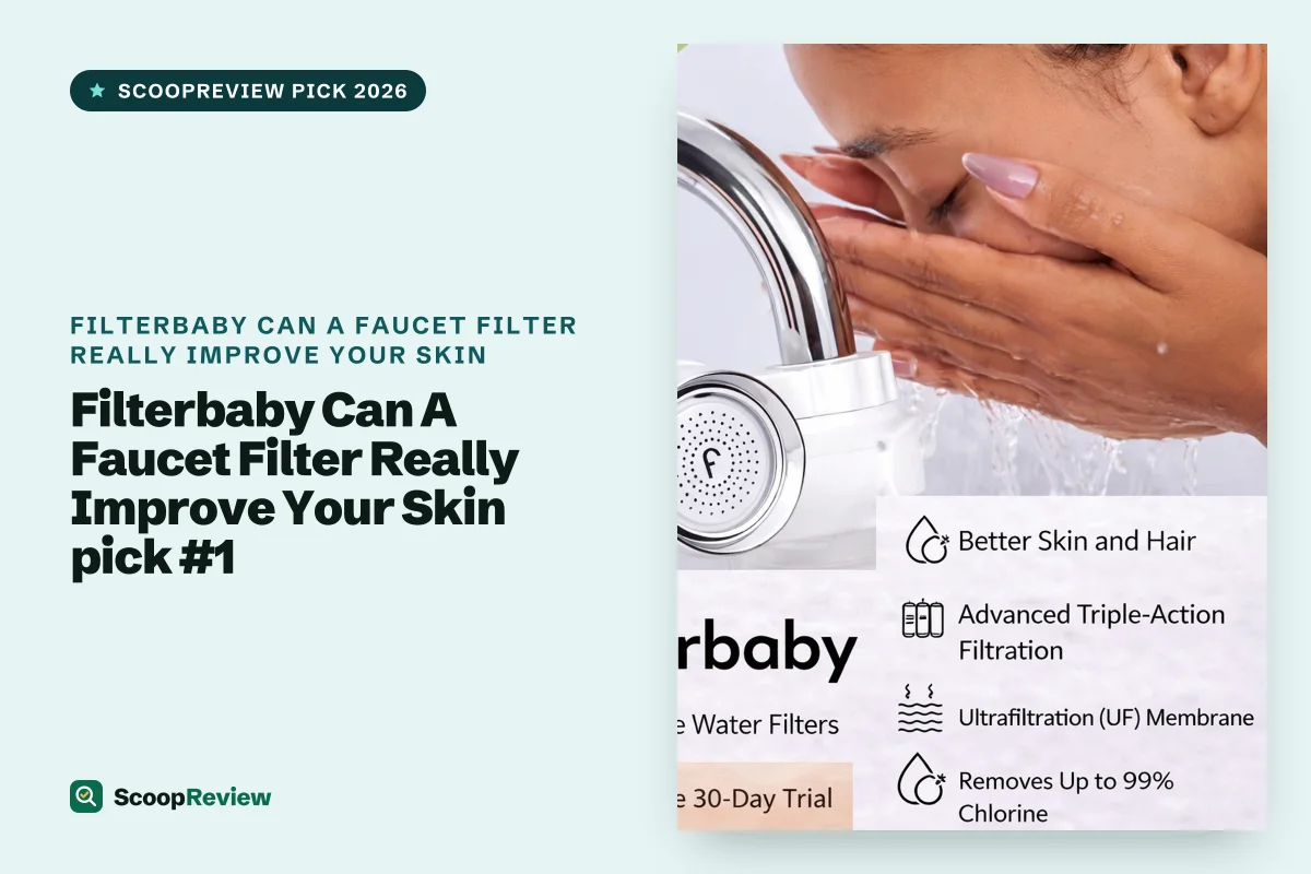 Filterbaby Can A Faucet Filter Really Improve Your Skin product 1 – Filterbaby Can A Faucet Filter Really Improve Your Skin review 2026