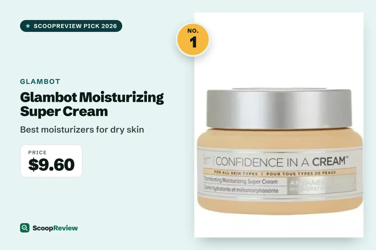 Glambot Moisturizing Super Cream – Best moisturizers for dry skin