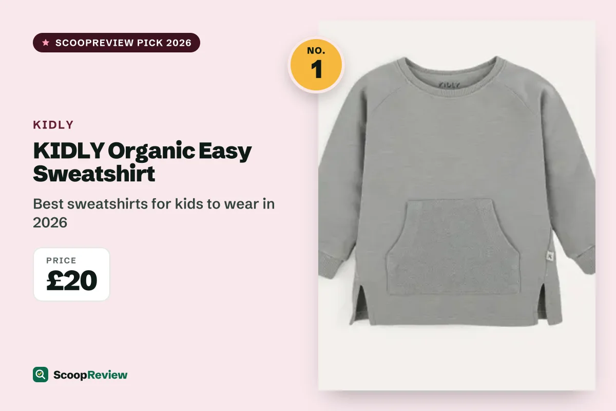KIDLY Organic Easy Sweatshirt – Best sweatshirts for kids to wear in 2026