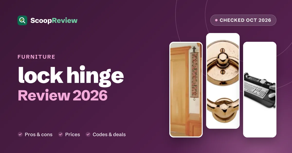 Lock Hinge review 2026