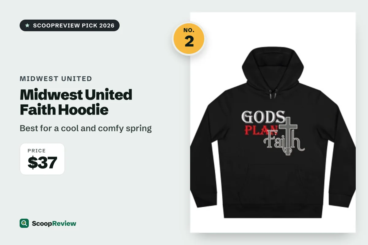 Midwest United Faith Hoodie – Best for a cool and comfy spring
