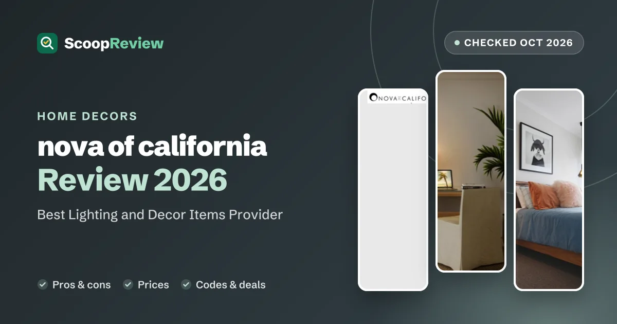 Nova Of California review 2026