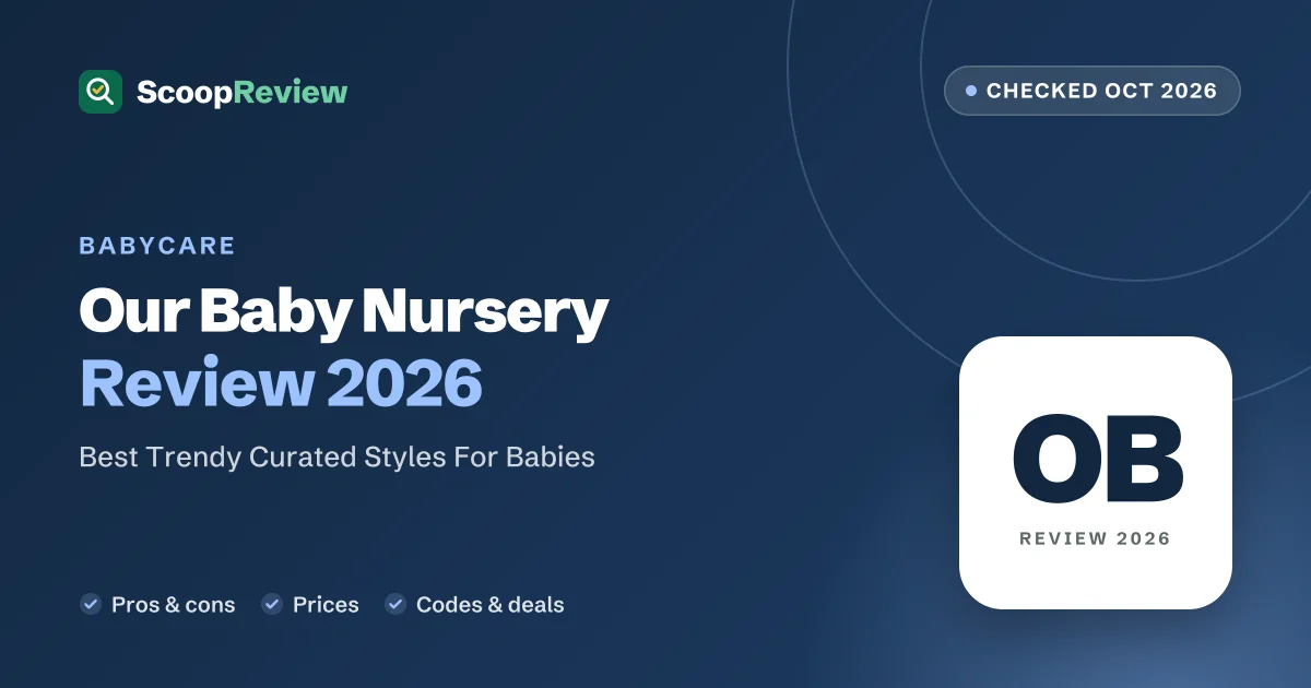 Our Baby Nursery review 2026