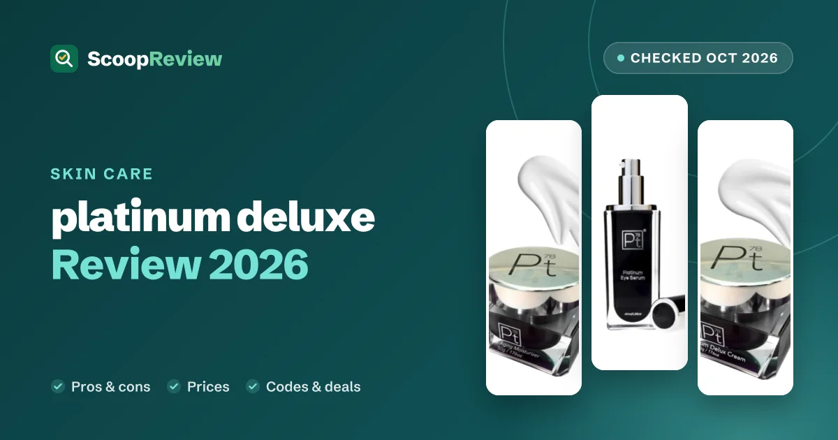 Platinum Deluxe review 2026