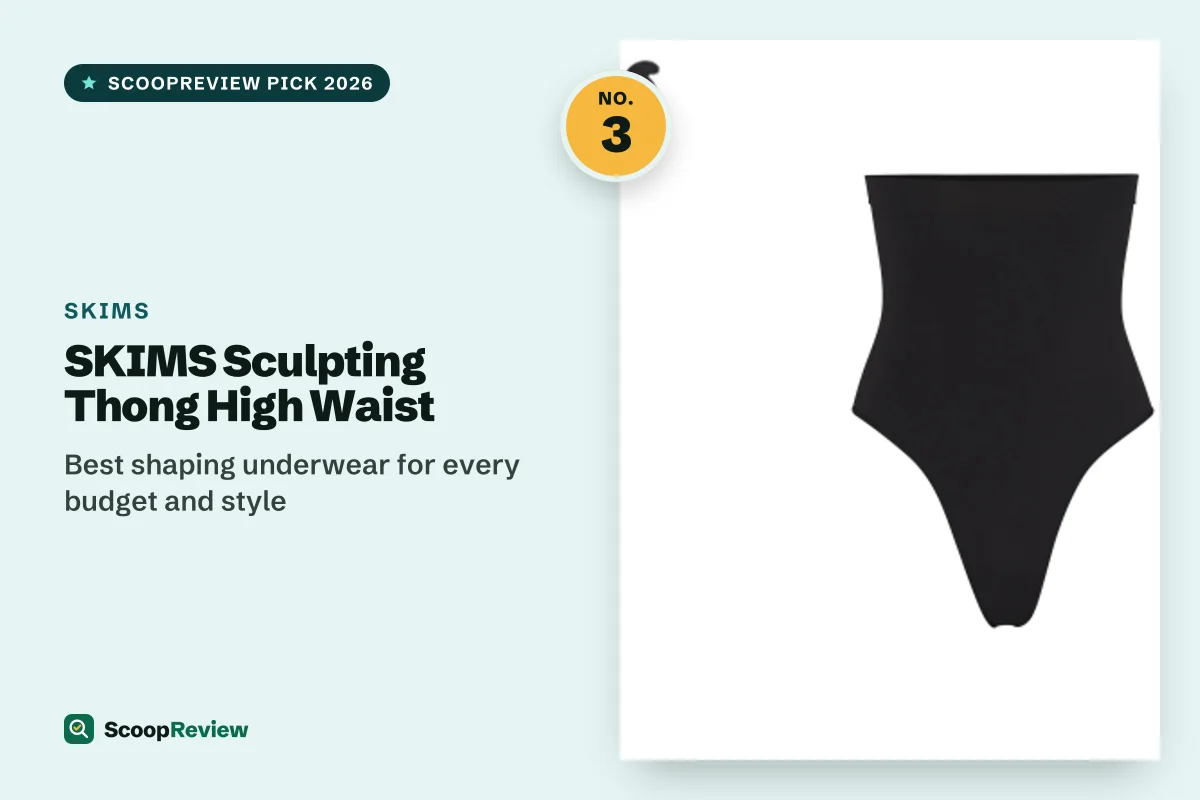 SKIMS Sculpting Thong High Waist – Best shaping underwear for every budget and style